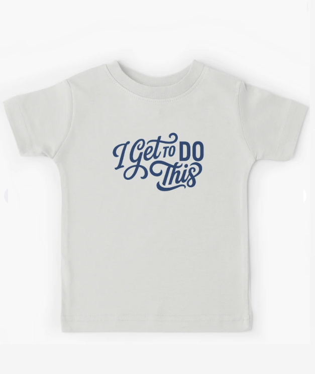 I Get to Do This T-shirt